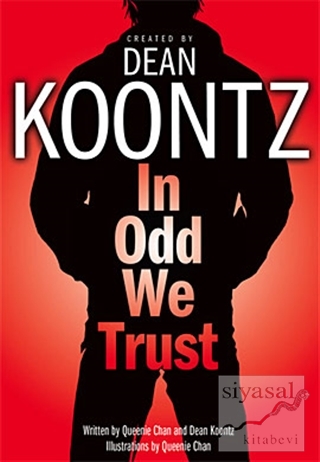 In Odd We Trust Dean Koontz