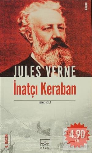 İnatçı Keraban 2. Cilt Jules Verne