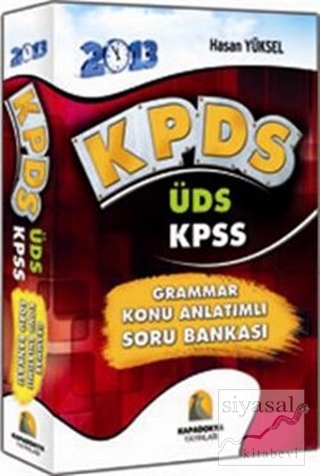 İngilizce KPDS-ÜDS 2013 Grammar Konu Anlatımlı Soru Bankası Hasan Yüks