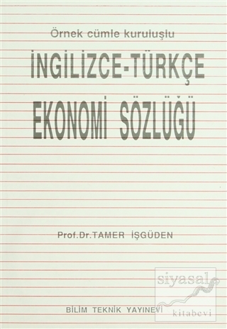 İngilizce-Türkçe Ekonomi Sözlüğü Tamer İşgüden