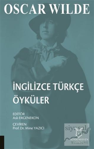 İngilizce Türkçe Öyküler Oscar Wilde
