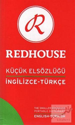 İngilizce - Türkçe Redhouse Küçük Elsözlüğü Serap Bezmez