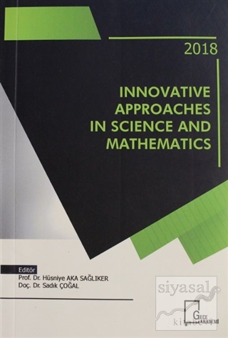 Innovative Approaches In Science and Mathematics Kolektif