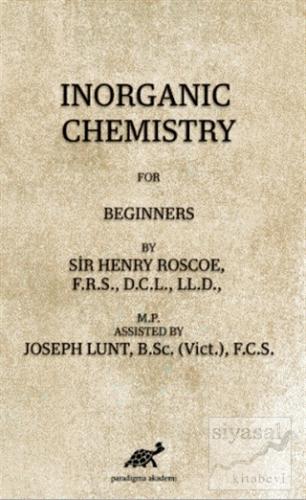 İnorganic Chemistry For Beginners Joseph Lunt