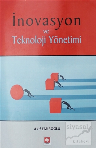 İnovasyon ve Teknoloji Yönetimi Akif Emiroğlu