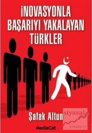 İnovasyonla Başarıyı Yakalayan Türkler Şafak Altun