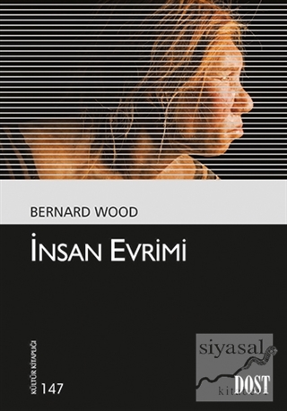 İnsan Evrimi Bernard Wood