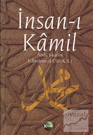 İnsan-ı Kamil (2 Cilt Takım) Abdü'l Kerim B. İbrahim El-Cili