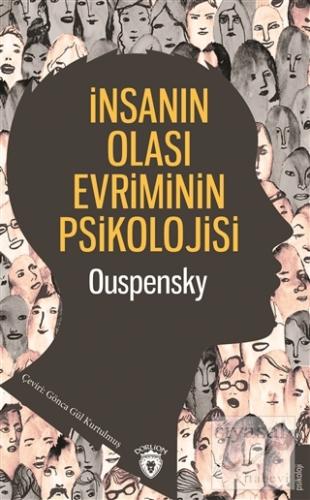 İnsanın Olası Evriminin Psikolojisi P. D. Ouspensky