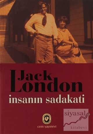 İnsanın Sadakati Jack London