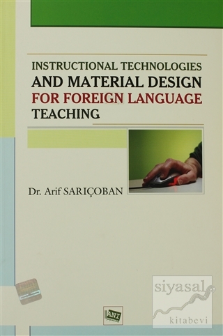 Instructional Technologies and Material Design For Foreign Language Te