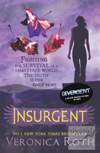 Insurgent (Divergent Trilogy, Book 2) Veronica Roth