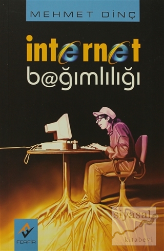 İnternet Bağımlılığı Mehmet Dinç