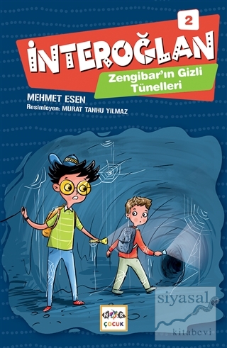 İnteroğlan 2 - Zenginbar'ın Gizli Tünelleri Mehmet Esen