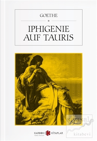 Iphigenie Auf Tauris Johann Wolfgang von Goethe