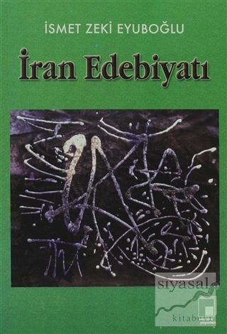 İran Edebiyatı İsmet Zeki Eyuboğlu