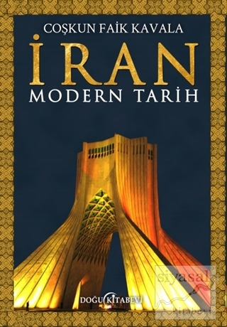 İran Modern Tarih Coşkun Faik Kavala