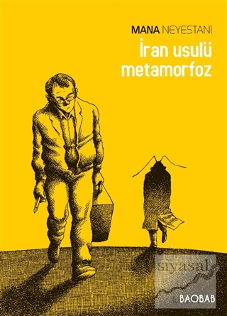İran Usulü Metamorfoz Mana Neyestani