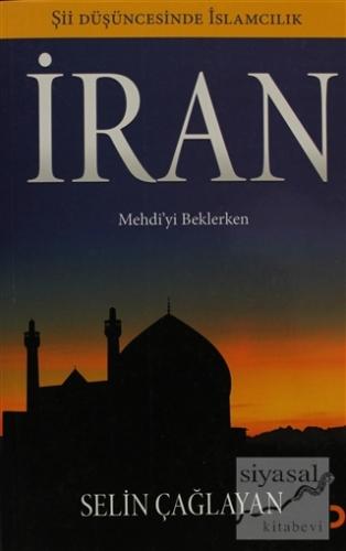 İran Selin Çağlayan