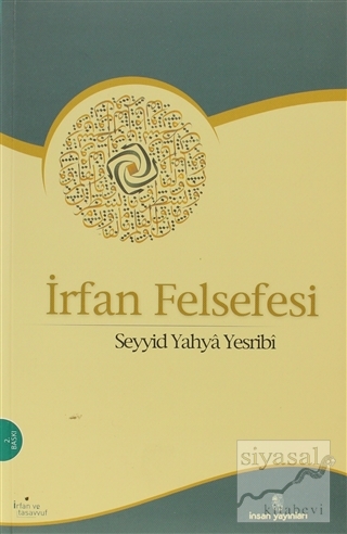İrfan Felsefesi Seyyid Yahya Yesribi