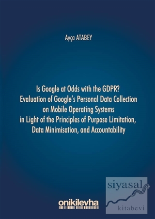 Is Google at Odds with the GDPR? Evaluation of Google's Personal Data 
