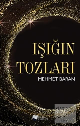 Işığın Tozları Mehmet Baran