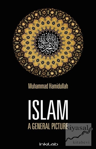 Islam / A General Picture Muhammad Hamidullah