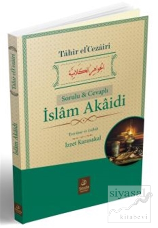 İslam Akaidi (Sorulu ve Cevaplı) Tahir El-Cezairi
