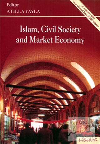 Islam, Civil Society and Market Economy Derleme
