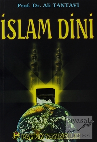 İslam Dini (Sohbet-001) Ali Tantavi
