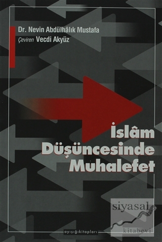 İslam Düşüncesinde Muhalefet Nevin Abdulhalık Mustafa