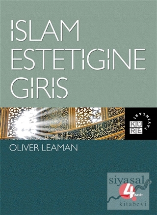 İslam Estetiğine Giriş Oliver Leaman