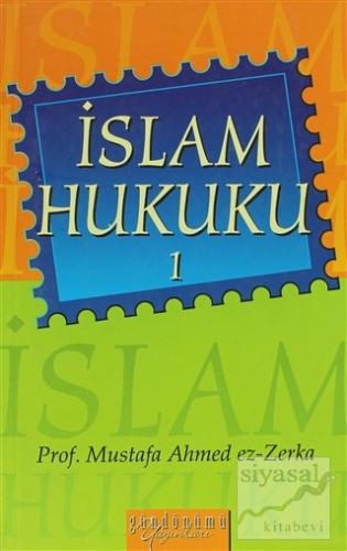İslam Hukuku (2 Kitap Takım) Mustafa Ahmed ez-Zerka