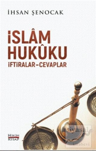 İslam Hukuku İftiralar Cevaplar İhsan Şenocak