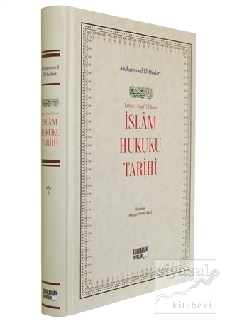 İslam Hukuku Tarihi (Ciltli) Muhammed El-Hudari