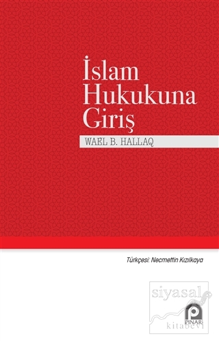 İslam Hukukuna Giriş Wael B. Hallaq