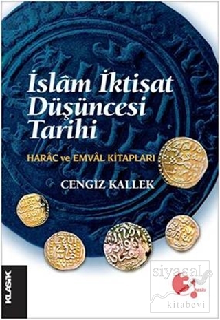 İslam İktisat Düşüncesi Tarihi Cengiz Kallek