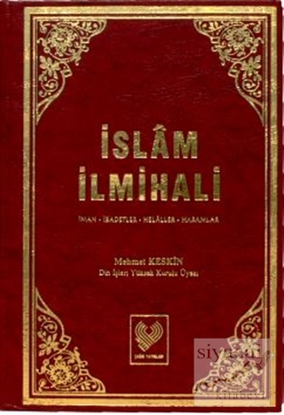 İslam İlmihali (2. Hamur) (Ciltli) Mehmet Keskin