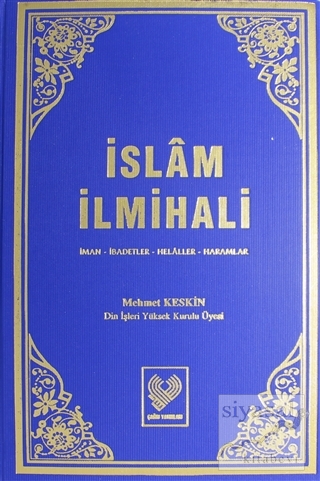 İslam İlmihali (Şamua) (Ciltli) Mehmet Keskin