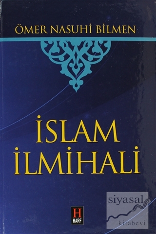 İslam İlmihali (Şamua) (Ciltli) Ömer Nasuhi Bilmen