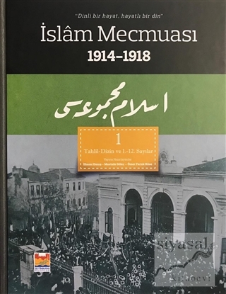 İslam Mecmuası 1914 - 1918 (3 Kitap) (Ciltli) İlhami Danış