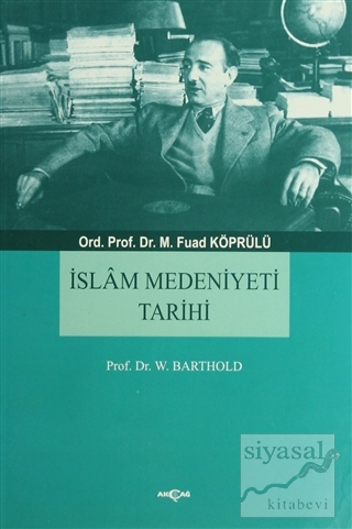 İslam Medeniyeti Tarihi Wilhelm Barthold