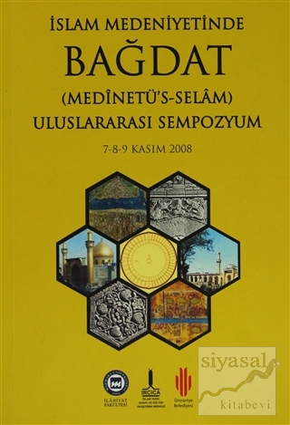 İslam Medeniyetinde Bağdat (2 Kitap Takım) Kolektif