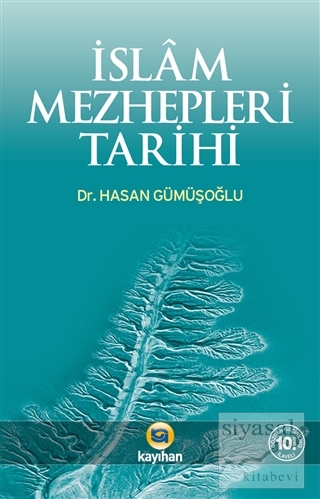 İslam Mezhepleri Tarihi Hasan Gümüşoğlu