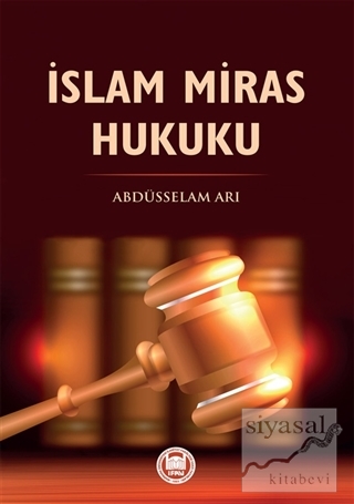 İslam Miras Hukuku Abdüsselam Arı