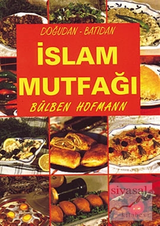 İslam Mutfağı Bülben Hofmann