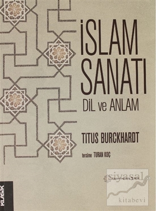 İslam Sanatı Dil ve Anlam Titus Burckhardt