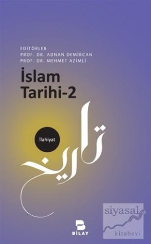 İslam Tarihi - 2 Adnan Demircan