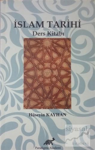 İslam Tarihi Ders Kitabı Hüseyin Kayhan