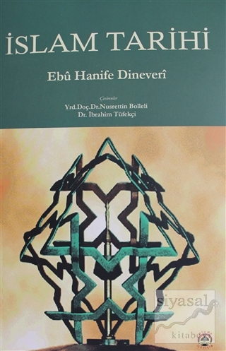 İslam Tarihi Ebu Hanife Dineveri
